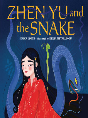 cover image of Zhen Yu and the Snake